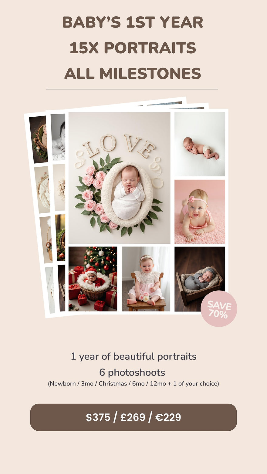 Baby’s 1st Year – 15x Portraits  All Milestones