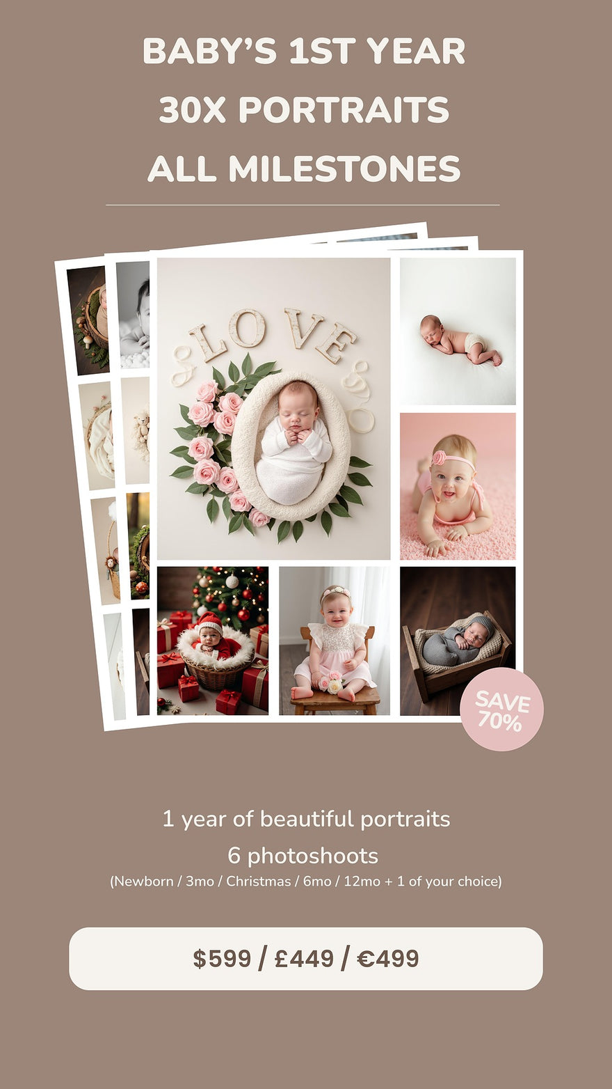 Baby’s 1st Year – 30x Portraits  All Milestones